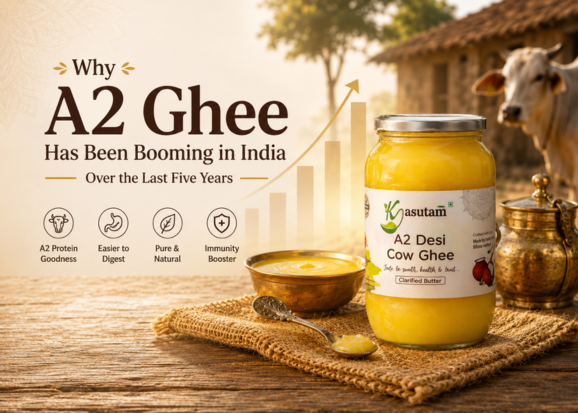 Why A2 Ghee Has Been Booming in India Over the Last Five Years